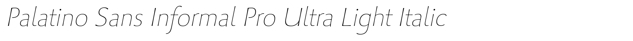Palatino Sans Informal Pro Ultra Light Italic image